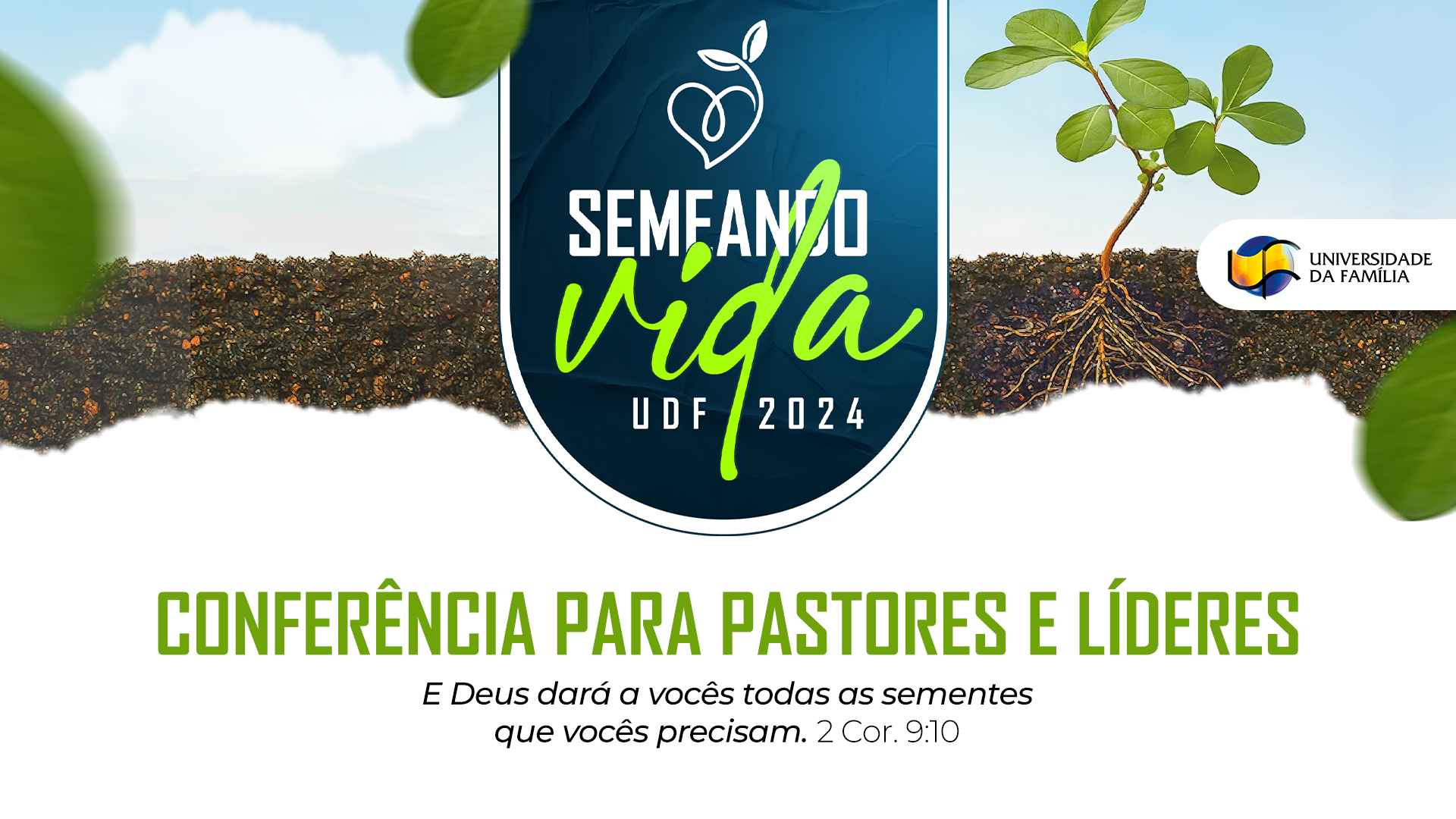 Você está visualizando atualmente CONFERÊNCIA SEMEANDO VIDA PARA PASTORES E LÍDERES – CURITIBA-PR